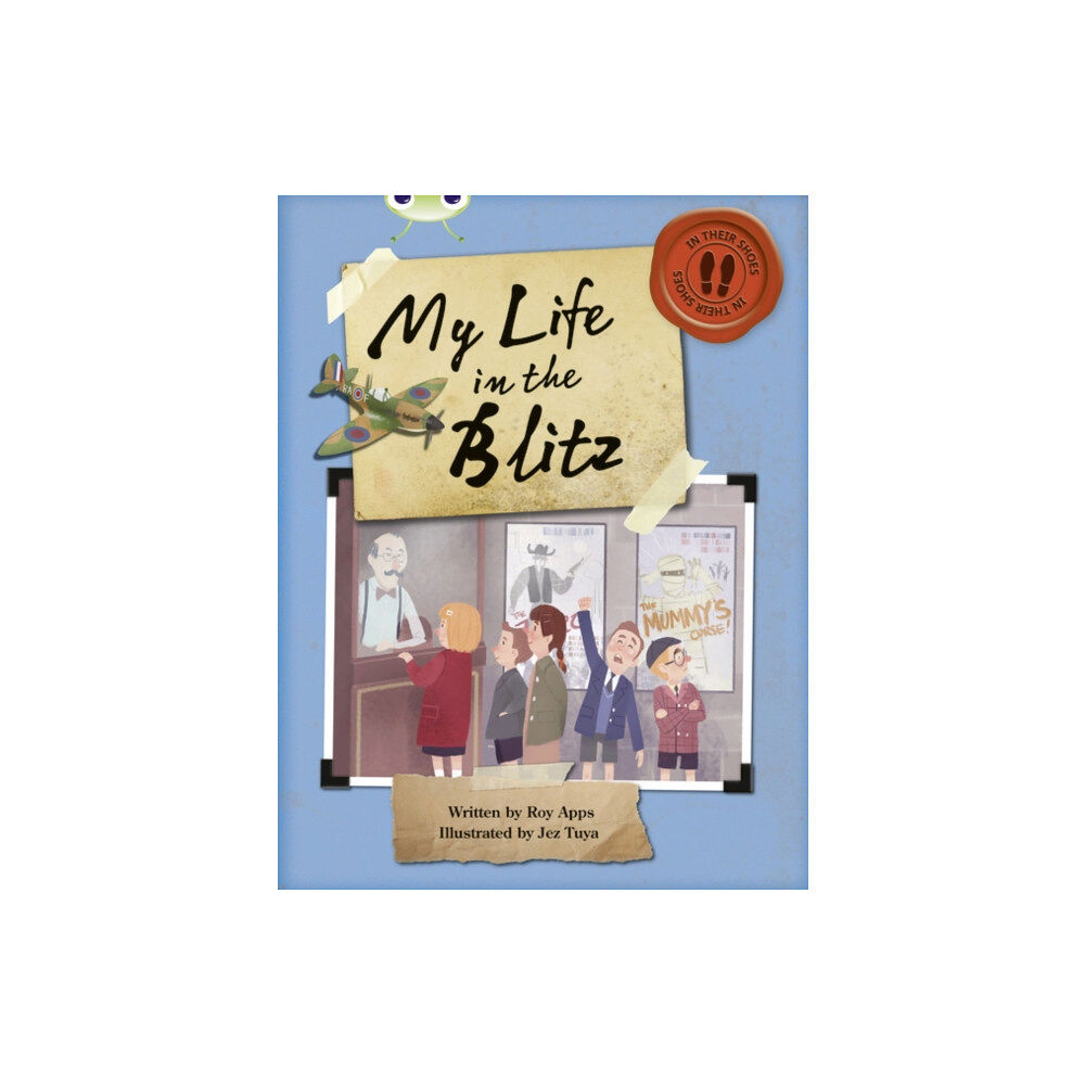 Pearson Education Limited Bug Club Independent Non Fiction Blue B My Life in the Blitz (häftad, eng)