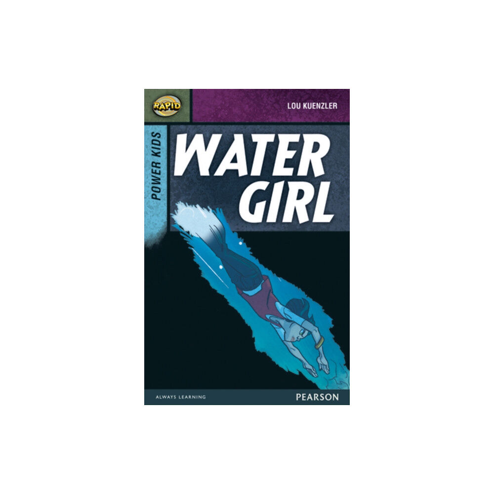 Pearson Education Limited Rapid Stage 7 Set A: Power Kids: Water Girl (häftad, eng)