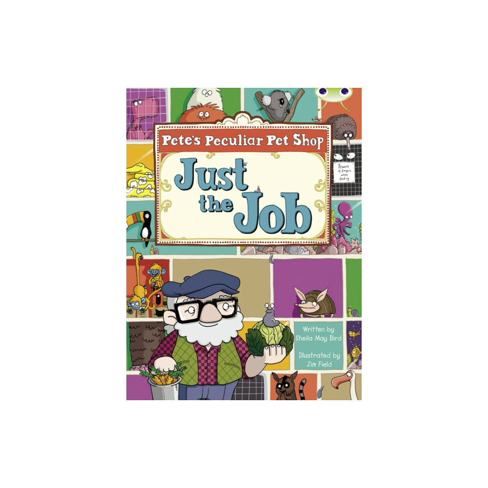 Pearson Education Limited Bug Club Guided Fiction Year Two Turquoise B Pete's Peculiar Pet Shop: Just the Job (häftad, eng)