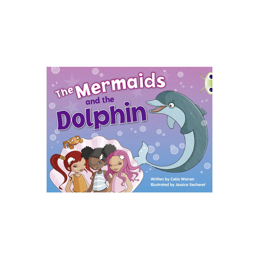 Pearson Education Limited Bug Club Guided Fiction Year 1 Blue A The Mermaids and the Dolphins (häftad, eng)