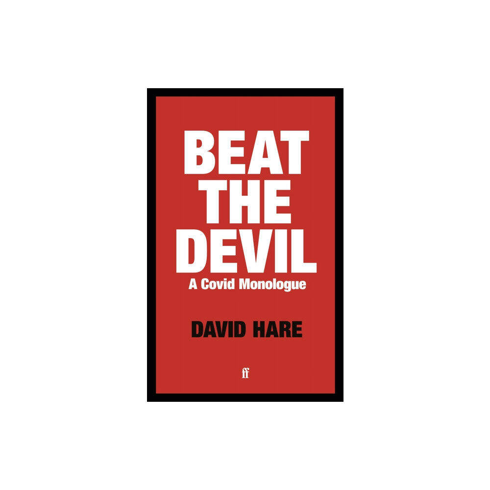 Faber & Faber Beat the Devil (häftad, eng)