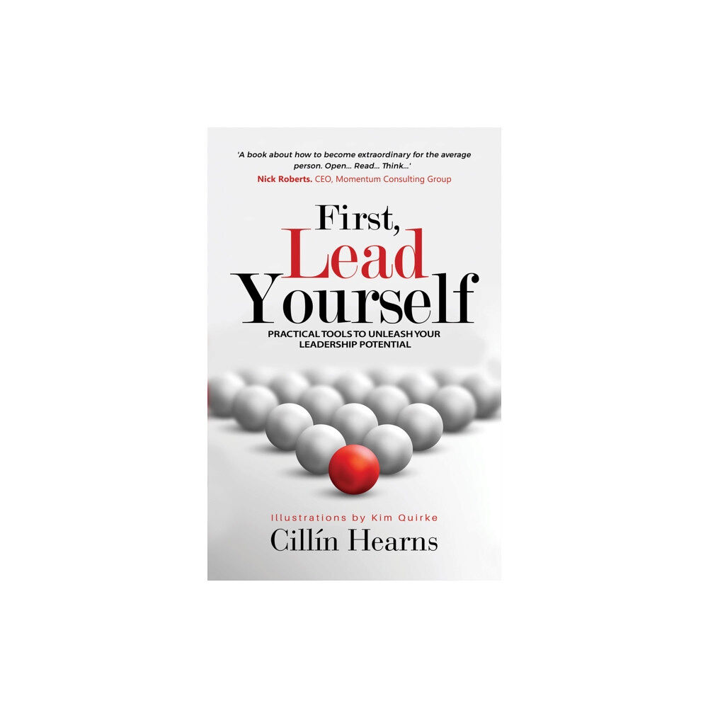 Austin Macauley Publishers First, Lead Yourself (häftad, eng)