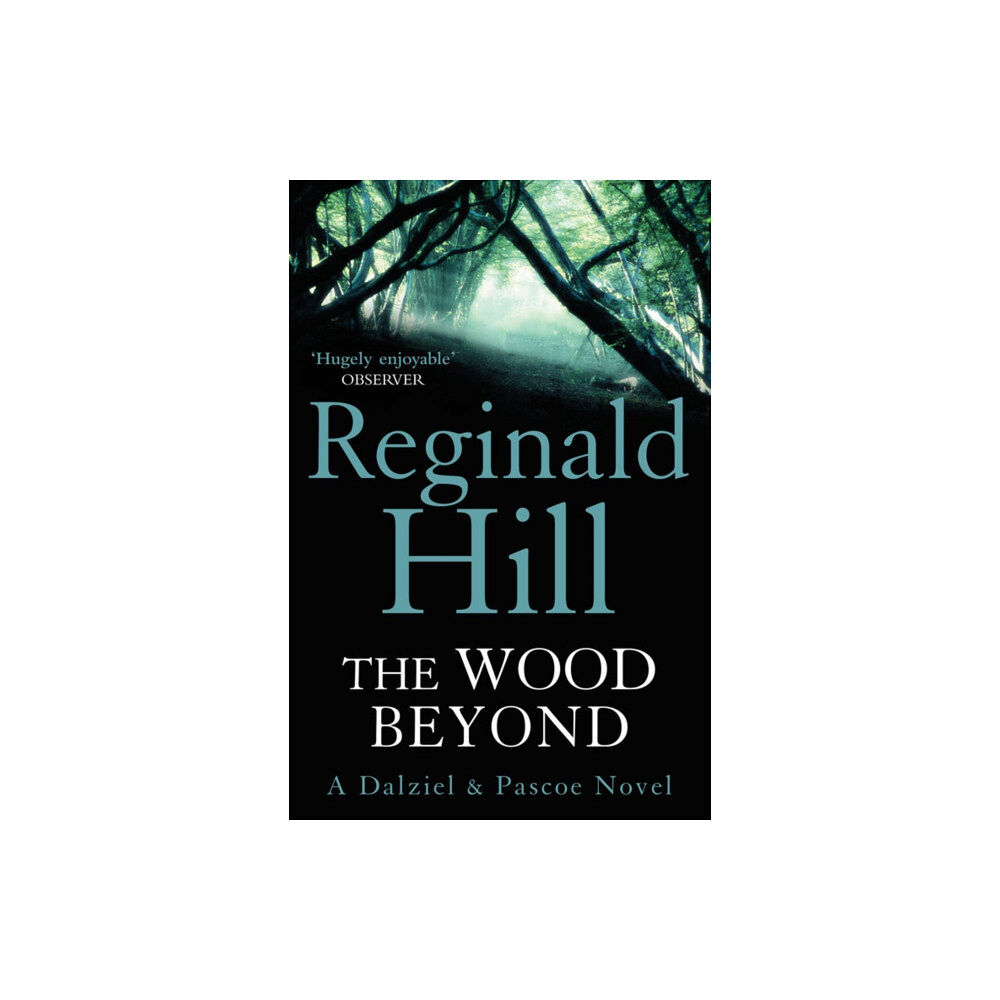 HarperCollins Publishers The Wood Beyond (häftad, eng)