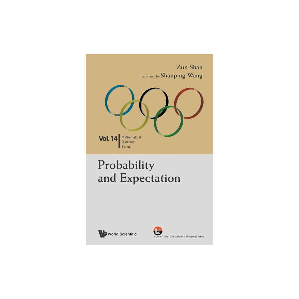 World Scientific Publishing Co Pte Ltd Probability And Expectation: In Mathematical Olympiad And Competitions (häftad, eng)