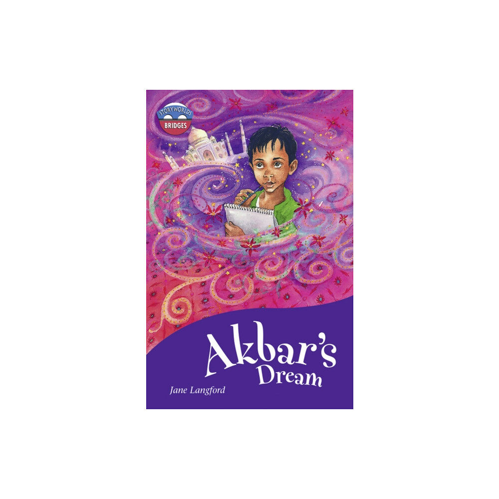 Pearson Education Limited Storyworlds Bridges Stage 11 Akbar's Dream (single) (häftad, eng)