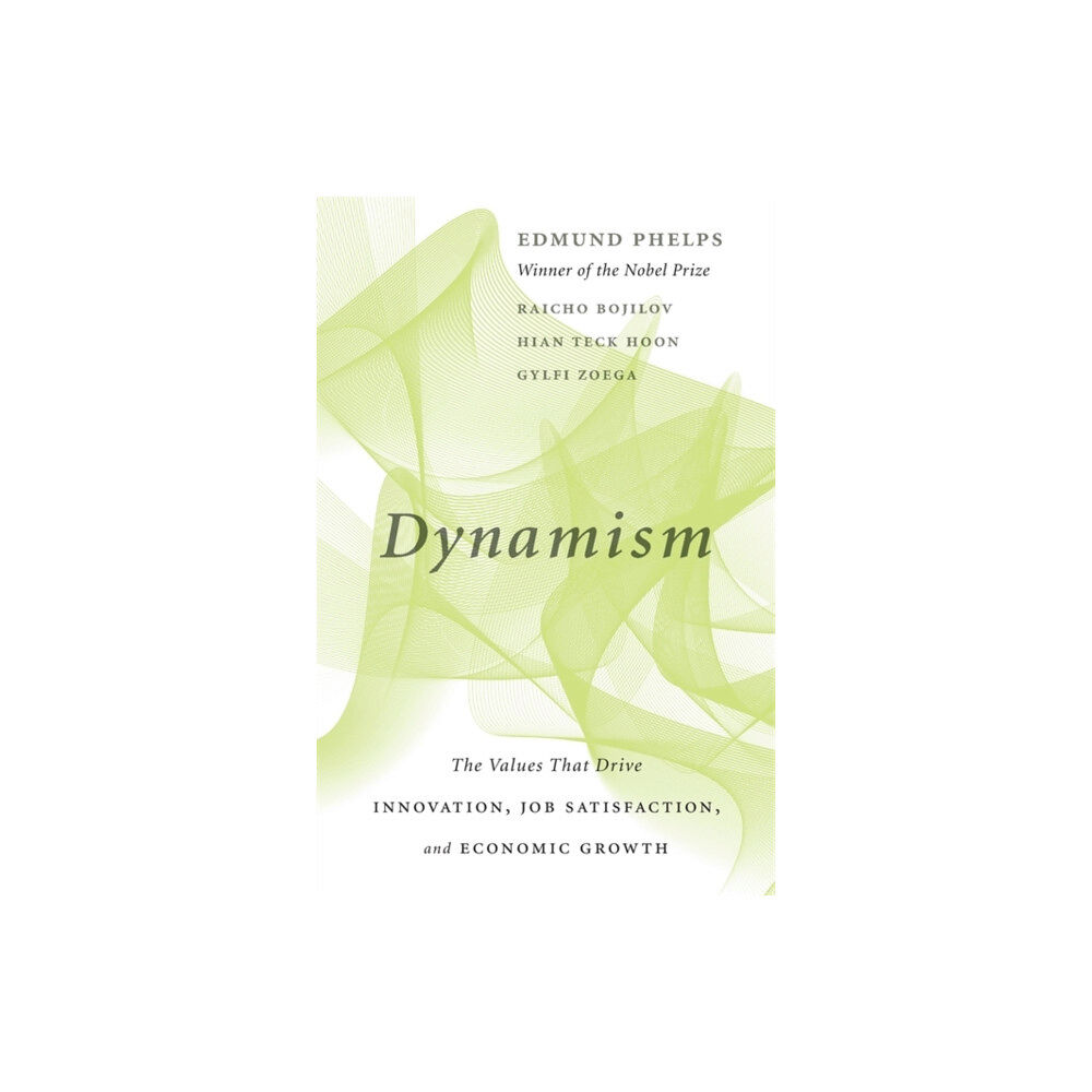 Harvard university press Dynamism (inbunden, eng)