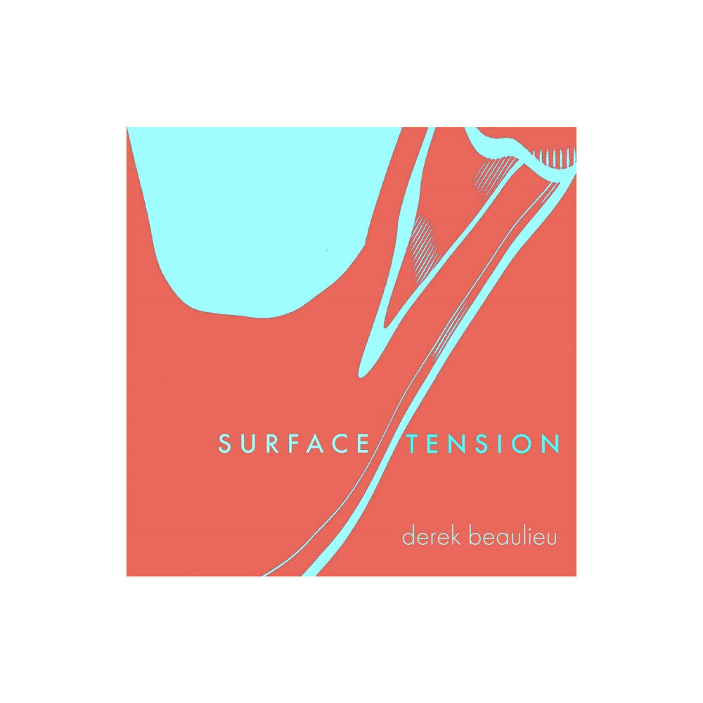 Coach House Books Surface Tension (häftad, eng)