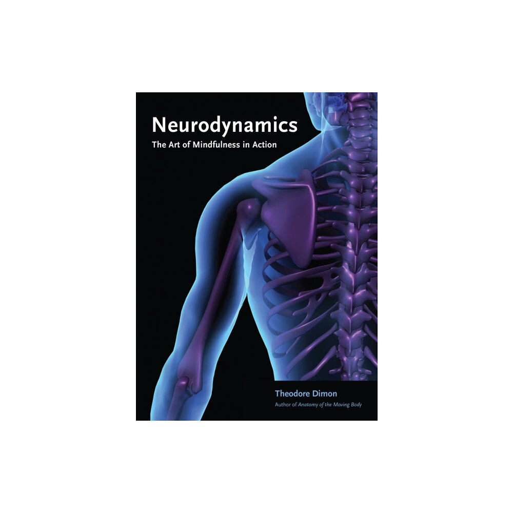 North Atlantic Books,U.S. Neurodynamics (häftad, eng)