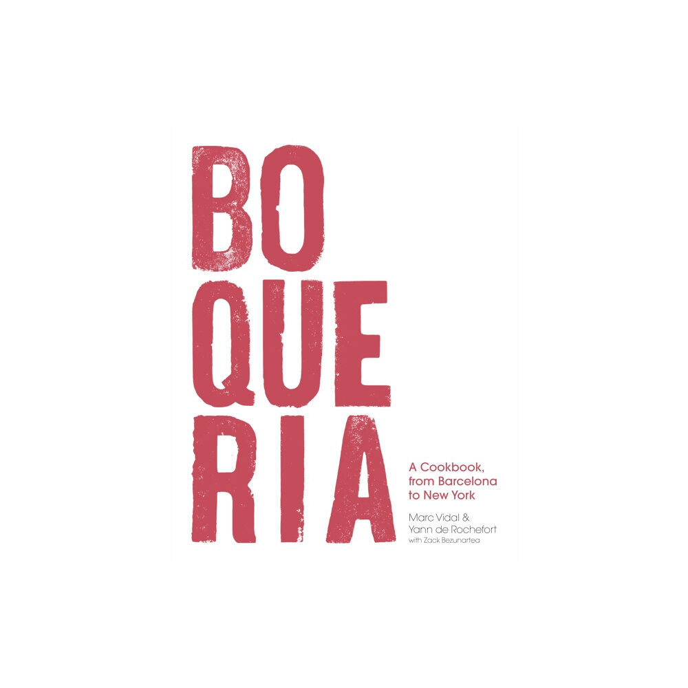 Bloomsbury Publishing PLC Boqueria (inbunden, eng)