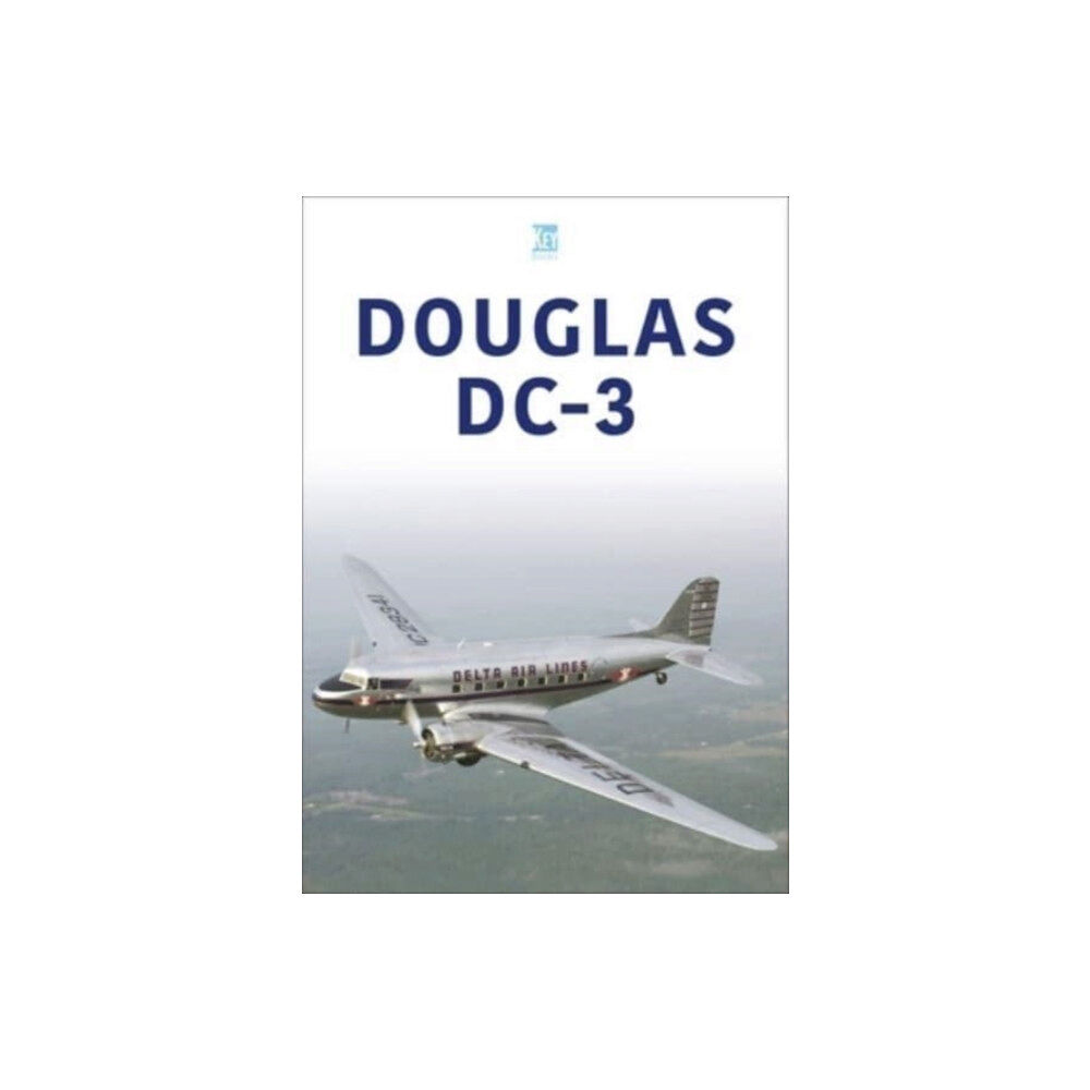 Key Publishing Ltd Douglas DC-3 (häftad, eng)