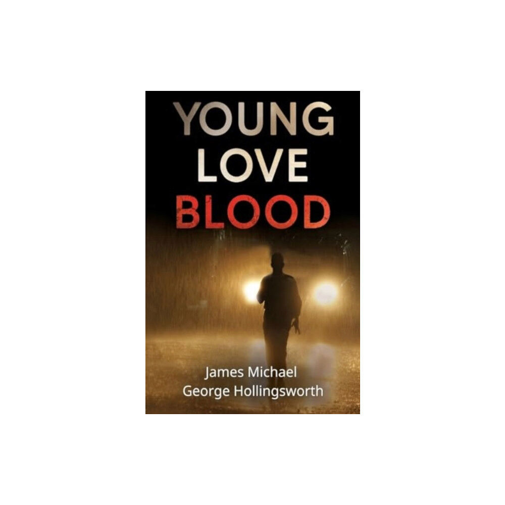 Olympia Publishers Young Love Blood (häftad, eng)