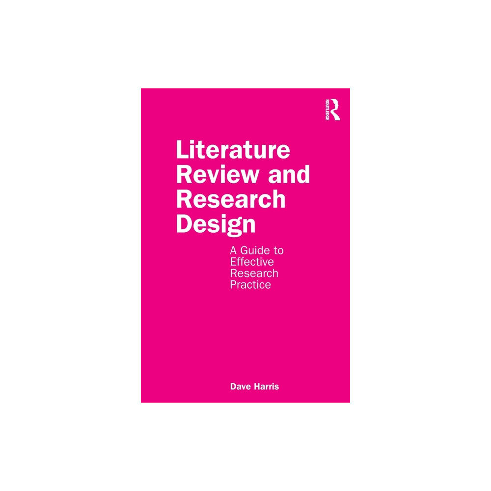 Taylor & francis ltd Literature Review and Research Design (häftad, eng)