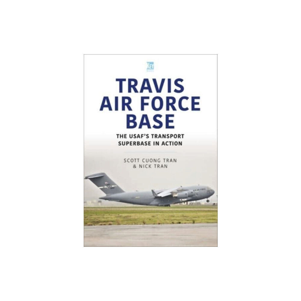 Key Publishing Ltd Travis Air Force Base (häftad, eng)