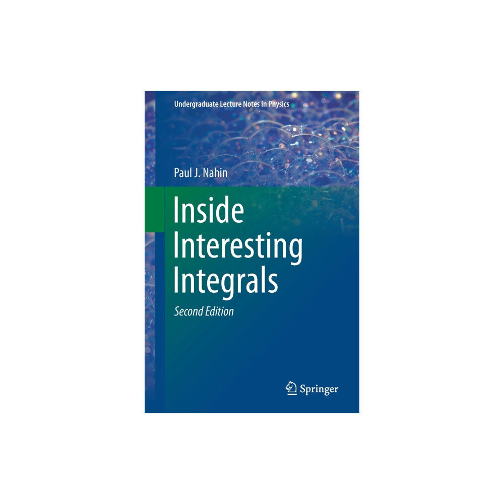 Springer Nature Switzerland AG Inside Interesting Integrals (häftad, eng)