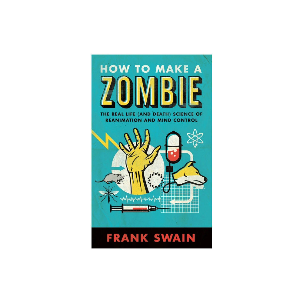 Oneworld Publications How to Make a Zombie (häftad, eng)