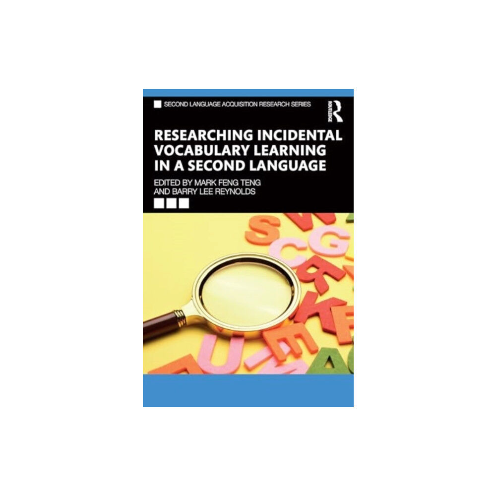 Taylor & francis ltd Researching Incidental Vocabulary Learning in a Second Language (häftad, eng)