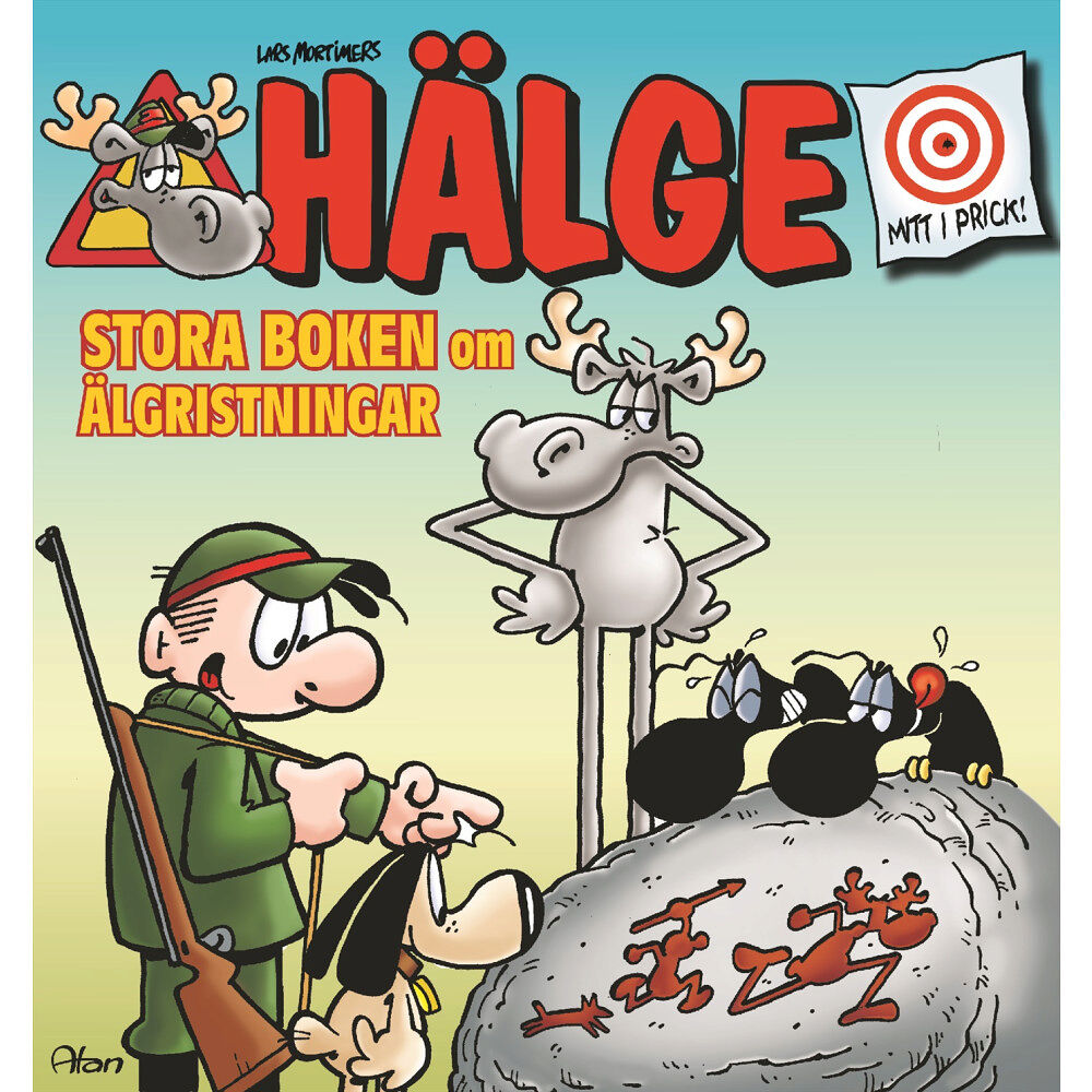 Lars Mortimer Hälge. Stora boken om älgristningar (häftad)