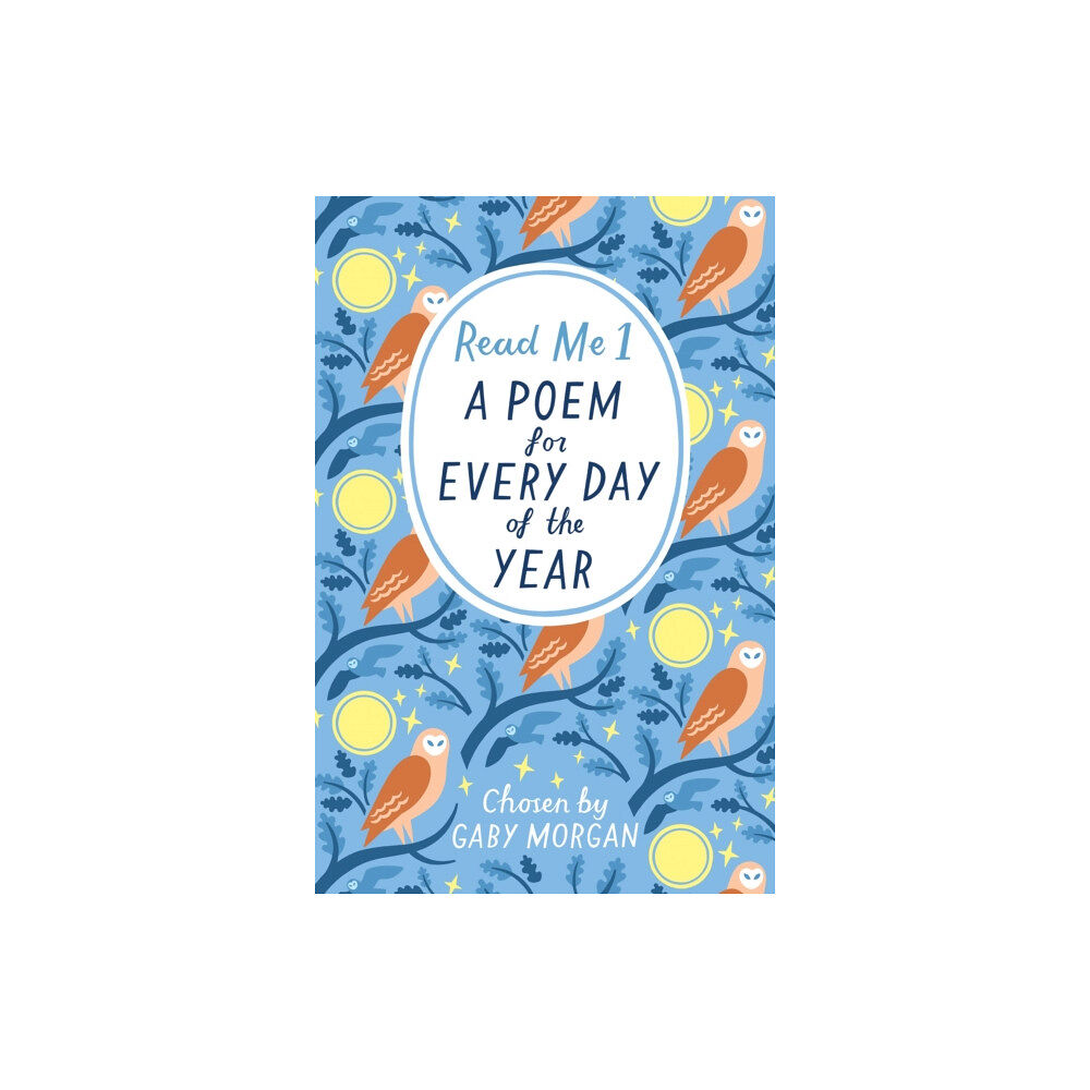 Pan Macmillan Read Me: A Poem for Every Day of the Year (häftad, eng)