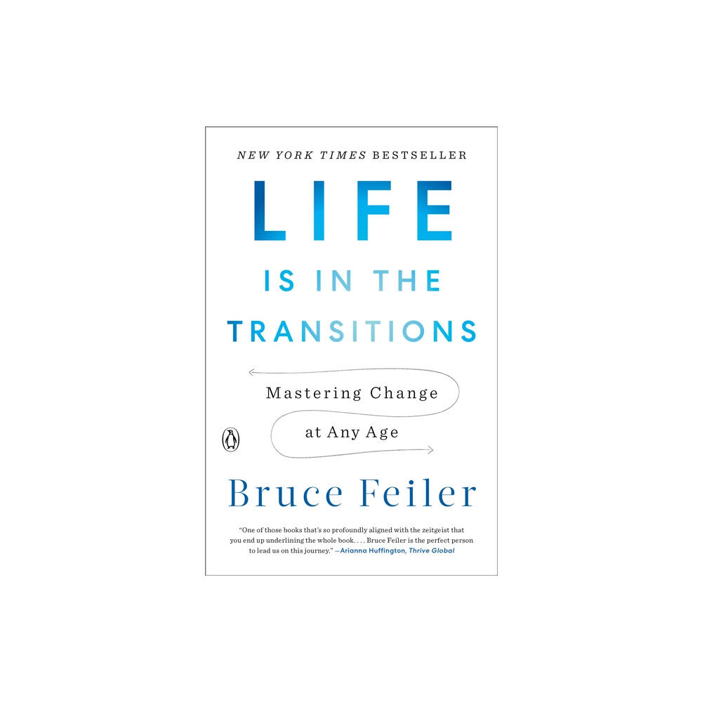 Penguin Putnam Inc Life Is in the Transitions (häftad, eng)