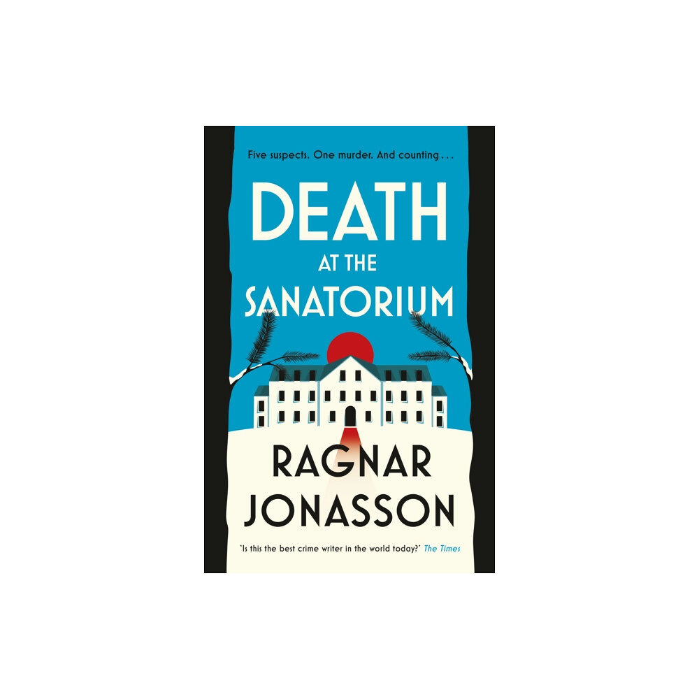 Penguin books ltd Death at the Sanatorium (inbunden, eng)