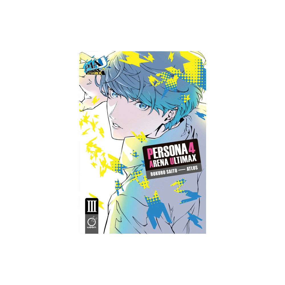 Udon Entertainment Corp Persona 4 Arena Ultimax Volume 3 (häftad, eng)