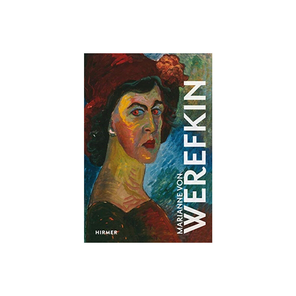 Hirmer Verlag Marianne von Werefkin (inbunden, eng)