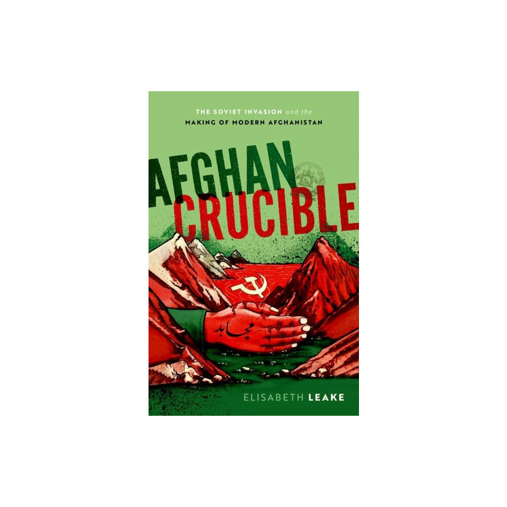 Oxford University Press Afghan Crucible (inbunden, eng)