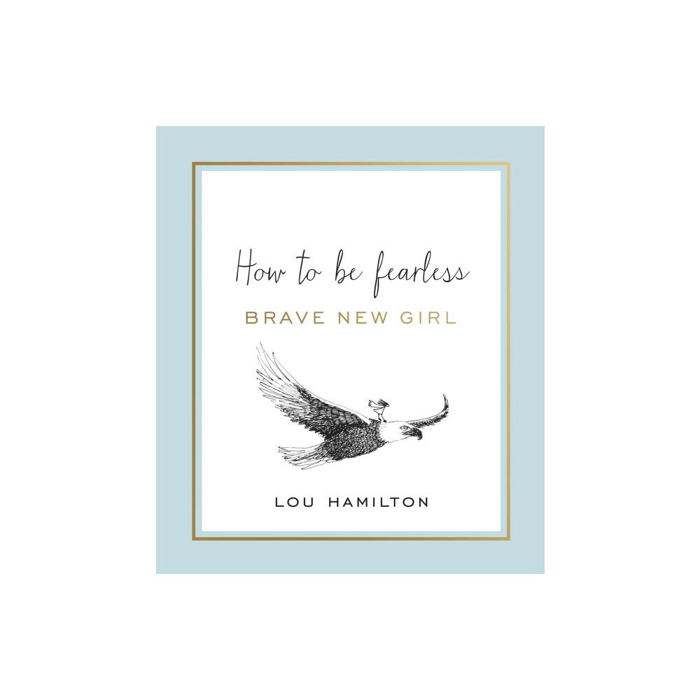 Orion Publishing Co Brave New Girl (inbunden, eng)