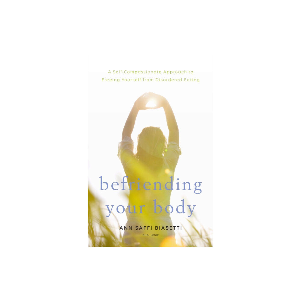 Shambhala Publications Inc Befriending Your Body (häftad, eng)