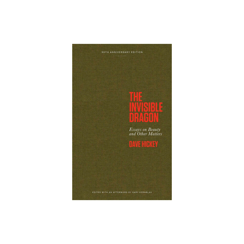 Art Issues Press,U.S. The Invisible Dragon (inbunden, eng)