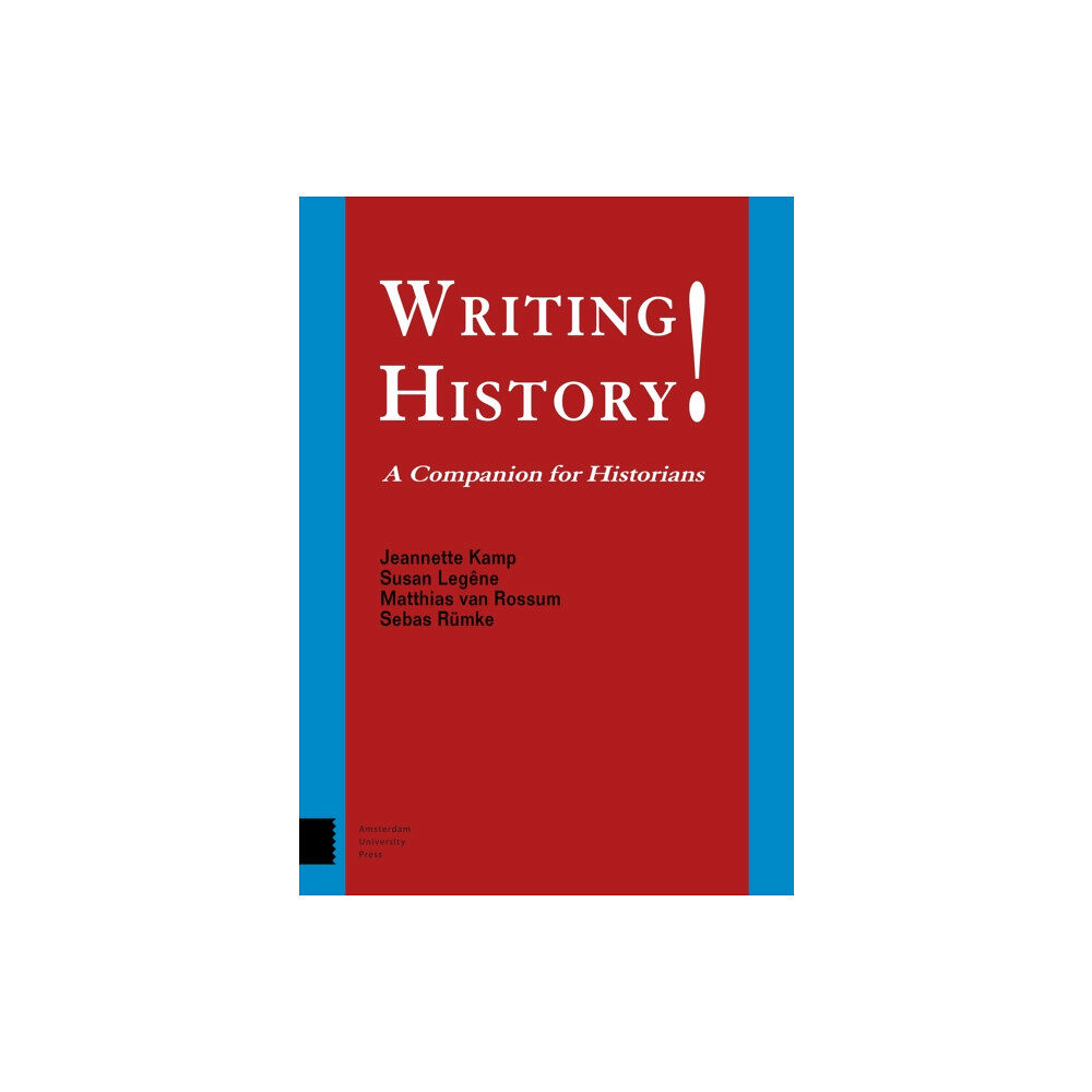 Amsterdam University Press Writing History! (häftad, eng)