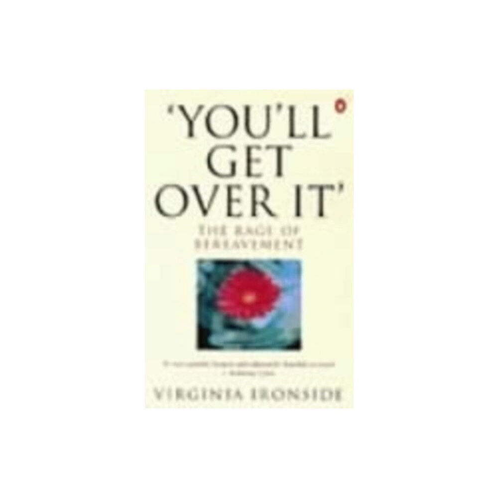 Penguin books ltd 'You'll Get Over It' (häftad, eng)