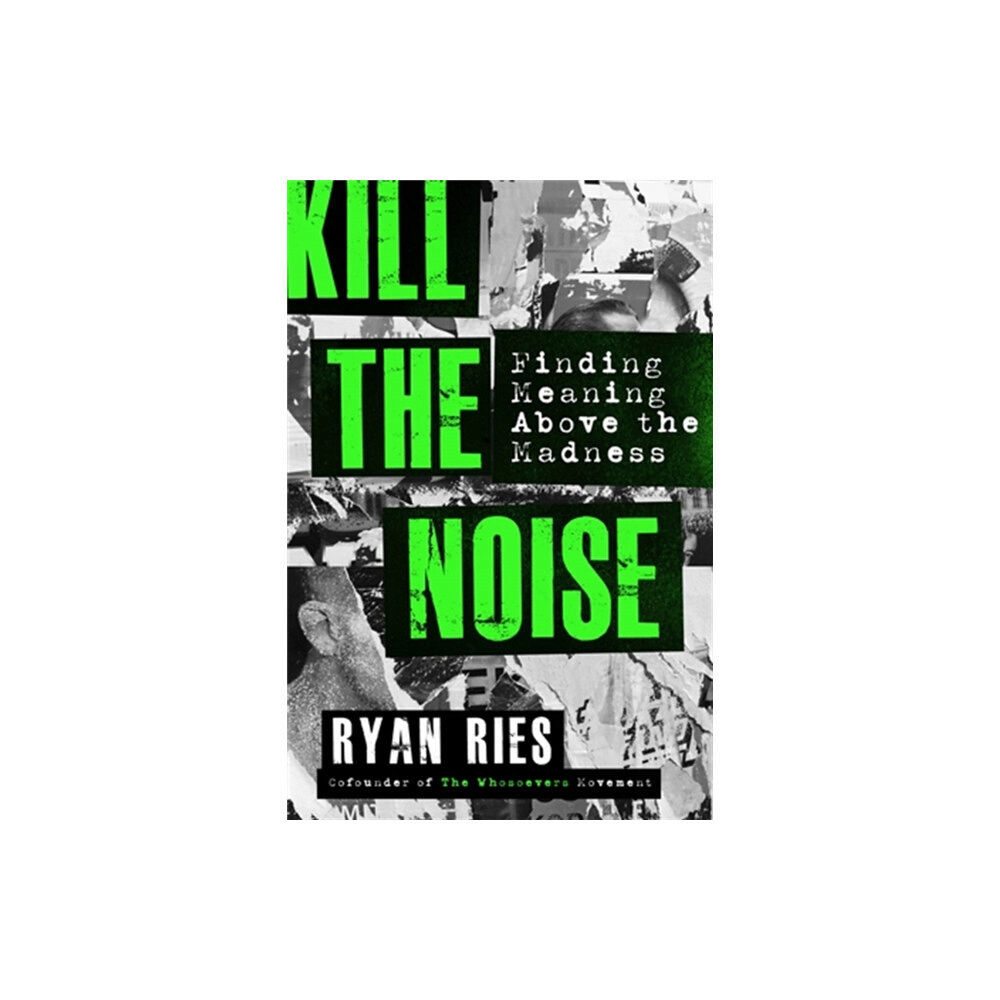 Time warner trade publishing Kill the Noise (häftad, eng)