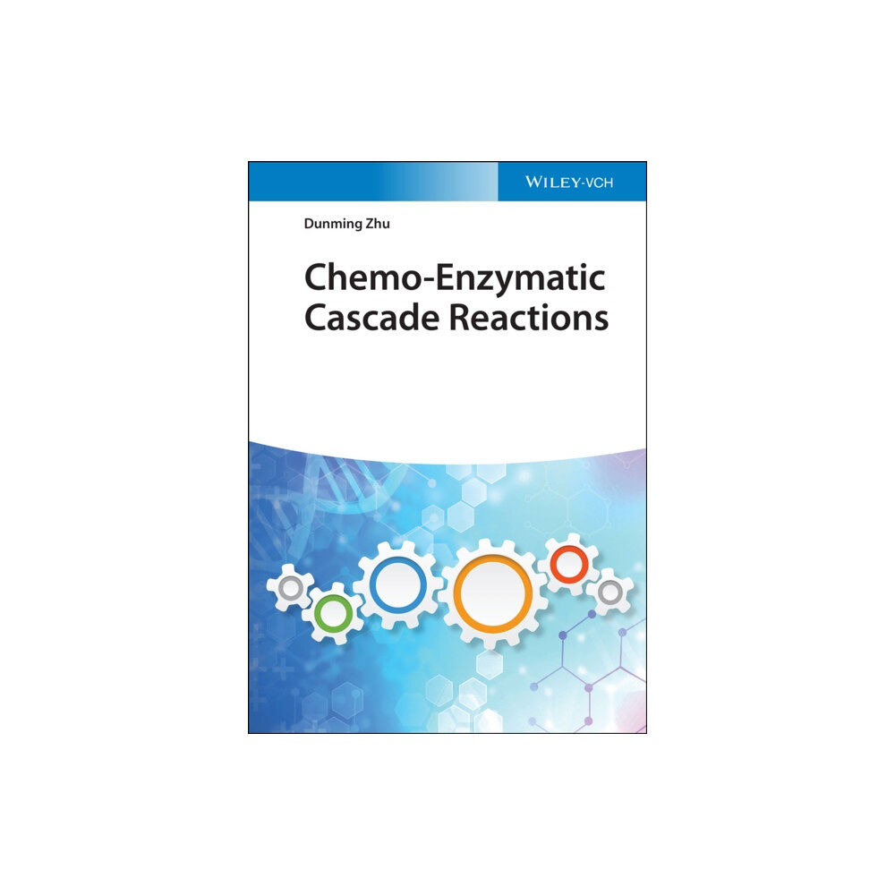 Wiley-VCH Verlag GmbH Chemo-Enzymatic Cascade Reactions (inbunden, eng)