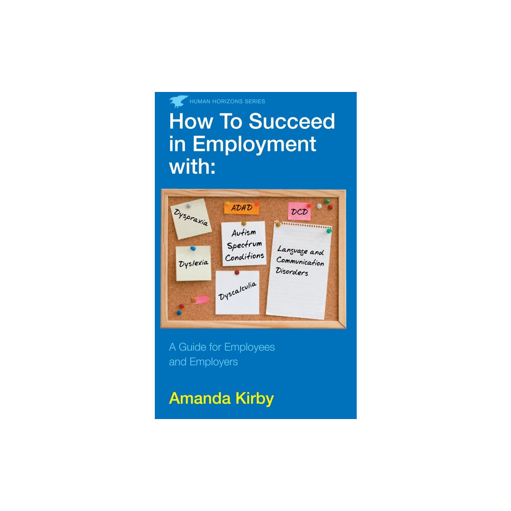 Profile Books Ltd How to Succeed in Employment with Specific Learning Difficulties (häftad, eng)