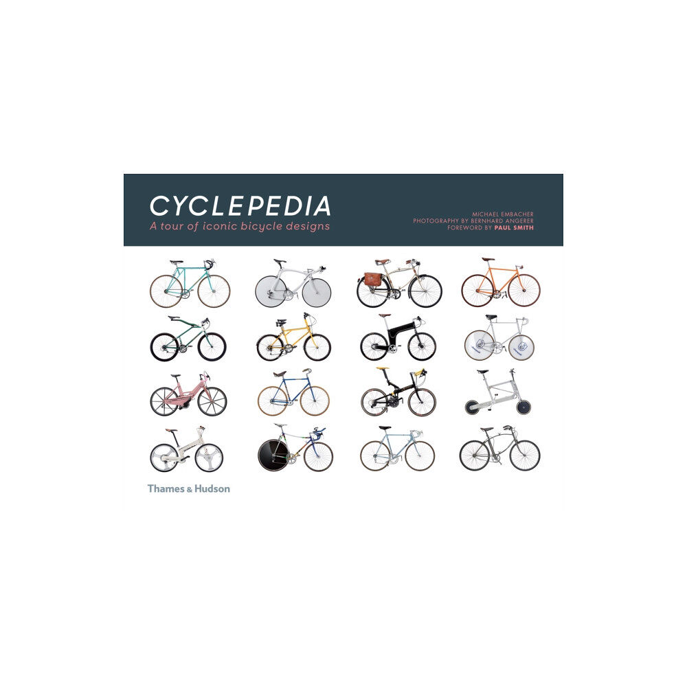 Thames & Hudson Ltd Cyclepedia (inbunden, eng)