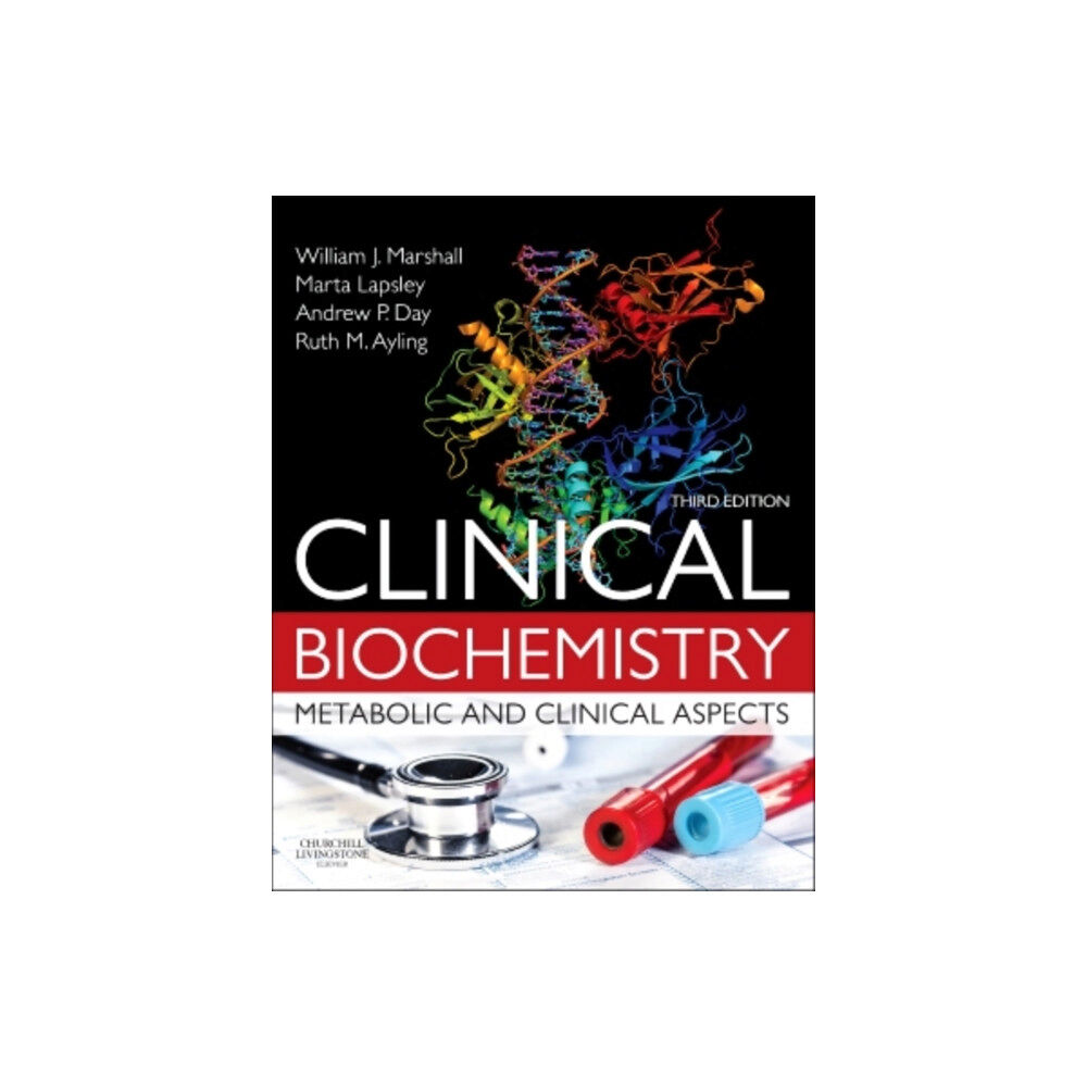 Elsevier Health Sciences Clinical Biochemistry:Metabolic and Clinical Aspects (häftad, eng)