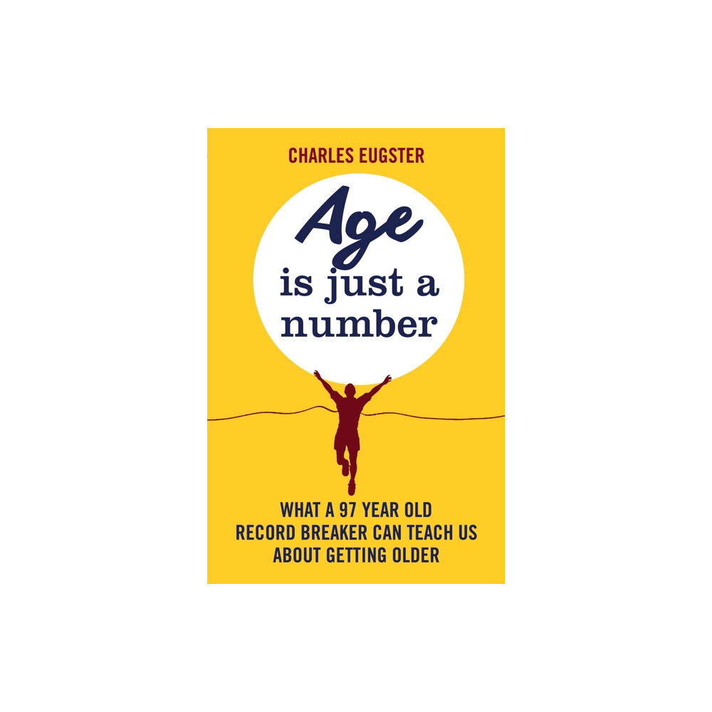 Little, Brown Book Group Age is Just a Number (häftad, eng)