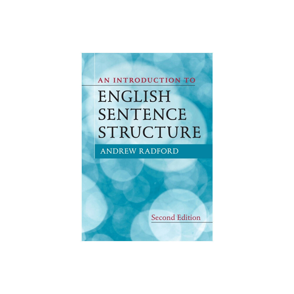 Cambridge University Press An Introduction to English Sentence Structure (häftad, eng)