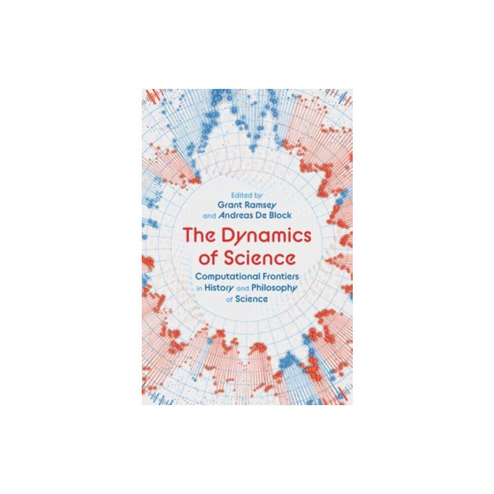 University of Pittsburgh Press The Dynamics of Science (inbunden, eng)