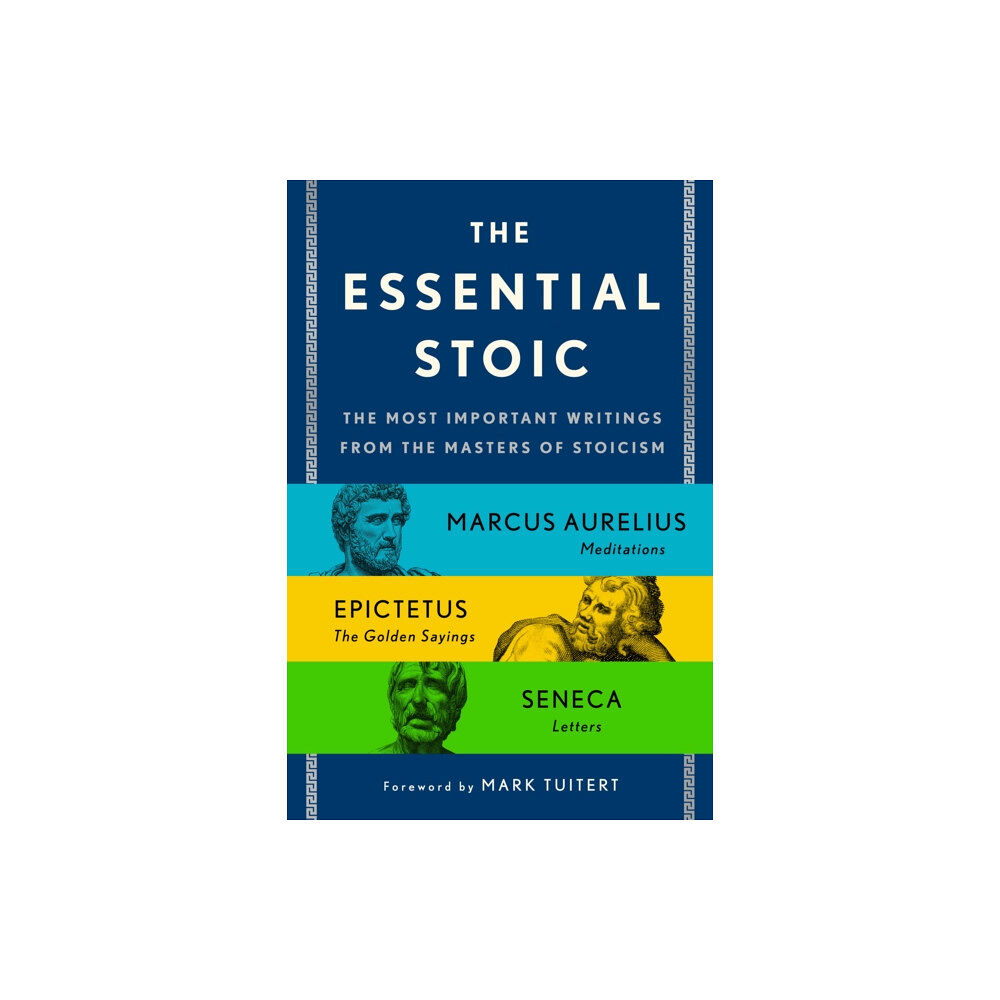 St. Martin's Publishing Group The Essential Stoic (häftad, eng)