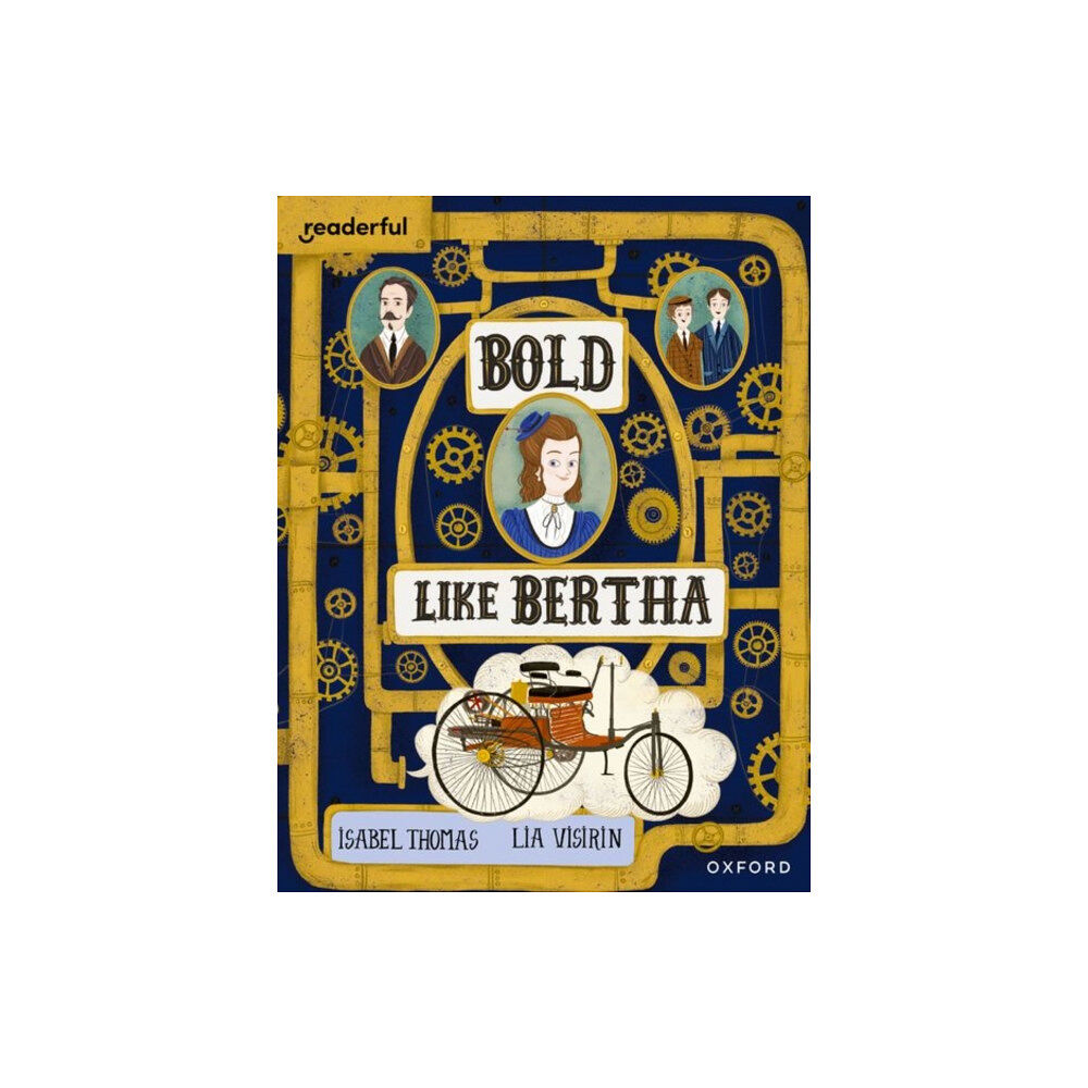 Oxford University Press Readerful Books for Sharing: Year 4/Primary 5: Bold Like Bertha (häftad, eng)