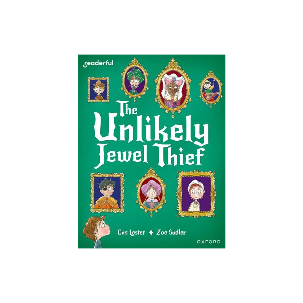 Oxford University Press Readerful Books for Sharing: Year 4/Primary 5: The Unlikely Jewel Thief (häftad, eng)