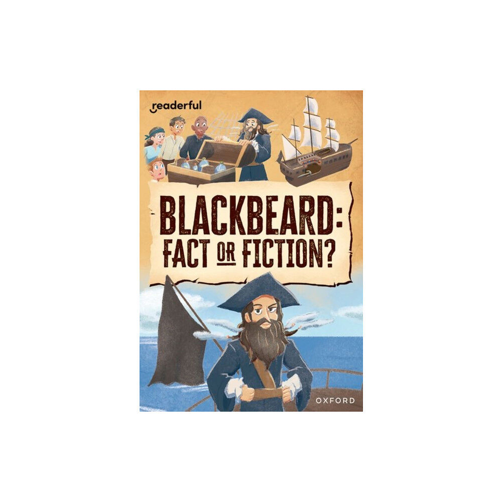 Oxford University Press Readerful Rise: Oxford Reading Level 10: Blackbeard: Fact or Fiction? (häftad, eng)