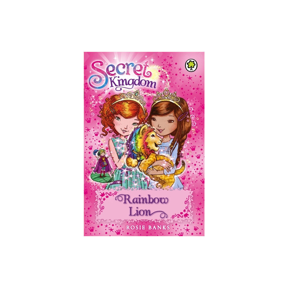 Hachette Children's Group Secret Kingdom: Rainbow Lion (häftad, eng)