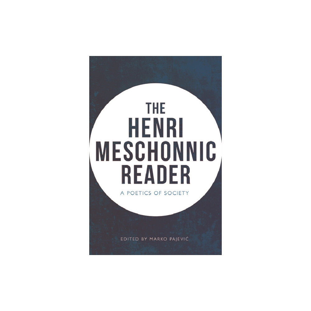 Edinburgh university press The Henri Meschonnic Reader (häftad, eng)