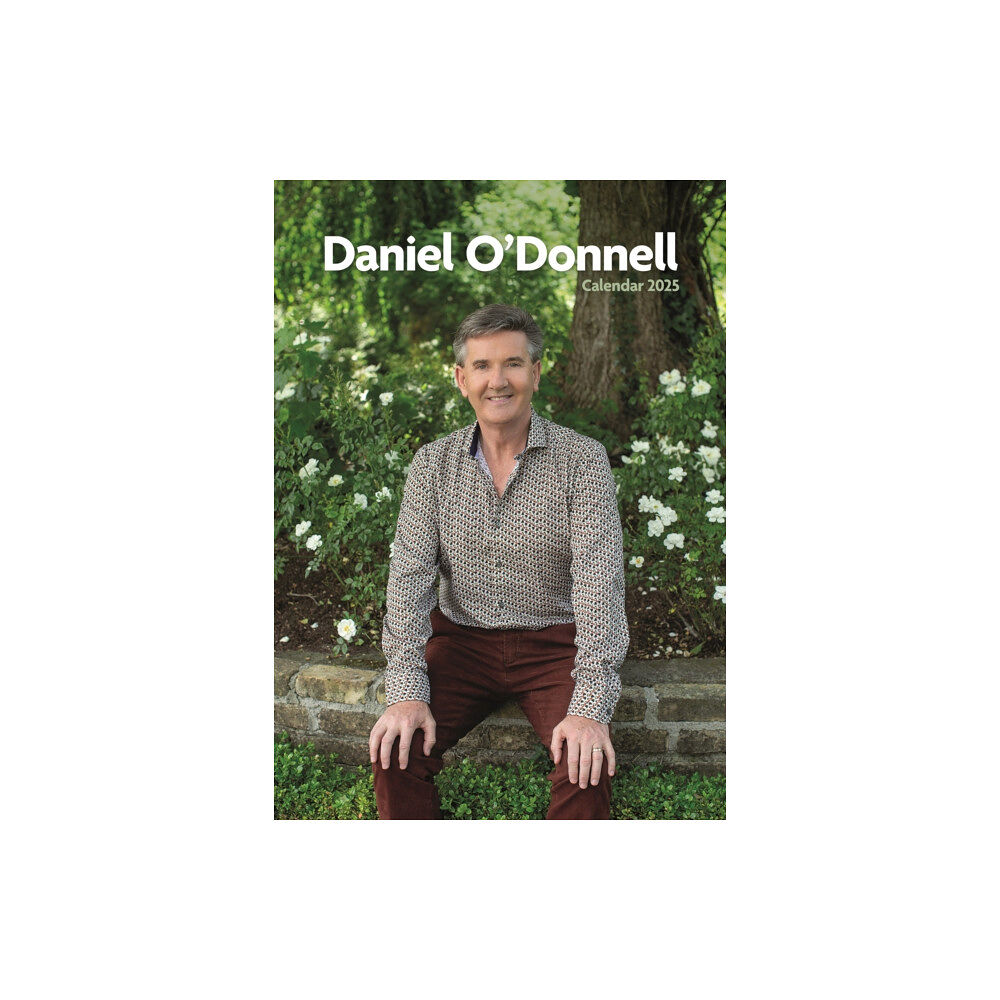 Carousel Calendars Daniel O'Donnell A3 Calendar 2025 (häftad, eng)