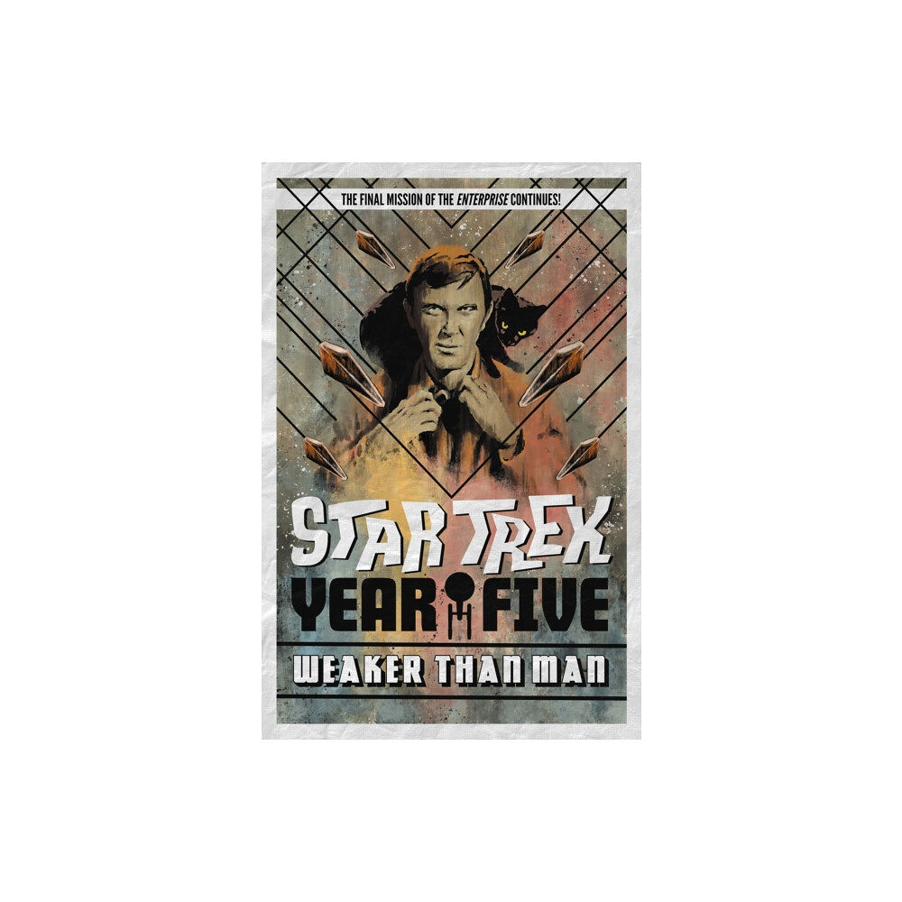 Idea & Design Works Star Trek: Year Five - Weaker Than Man (häftad, eng)