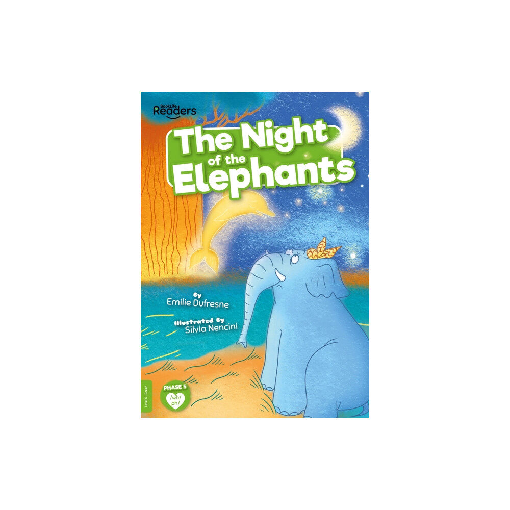 BookLife Publishing The Night of the Elephants (häftad, eng)