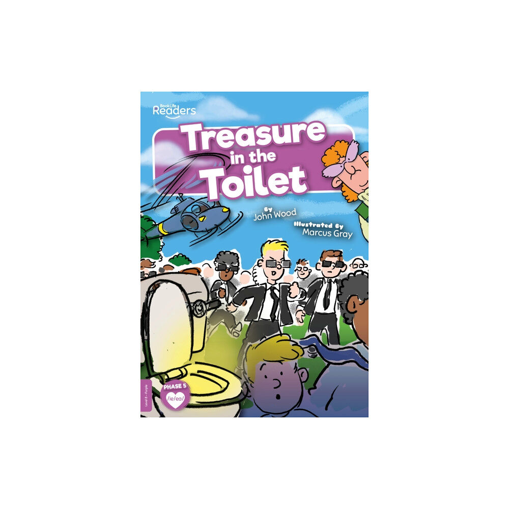 BookLife Publishing Treasure in the Toilet (häftad, eng)